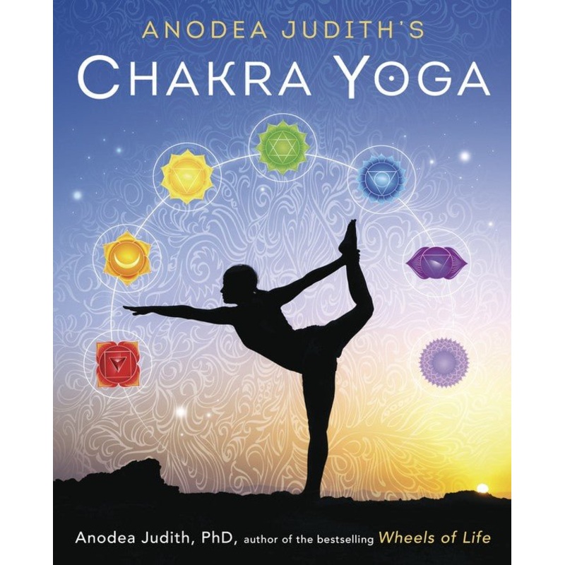 Anodea Judith's Chakra Yoga book Llewellyn